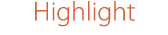 Highlight