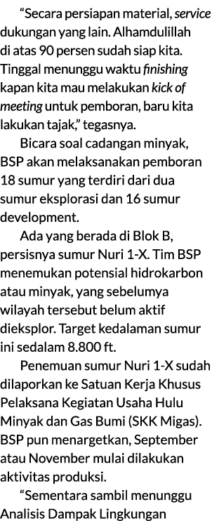 “Secara persiapan material, service dukungan yang lain. Alhamdulillah di atas 90 persen sudah siap kita. Tinggal menu...