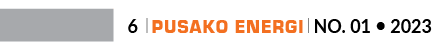 6 ￼ Pusako Energi ￼ No. 01 • 202