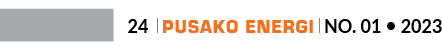 24 ￼ Pusako Energi ￼ No. 01 • 202