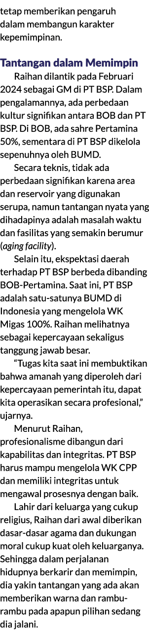 tetap memberikan pengaruh dalam membangun karakter kepemimpinan. Tantangan dalam Memimpin Raihan dilantik pada Februa...