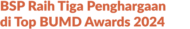 BSP Raih Tiga Penghargaan di Top BUMD Awards 2024