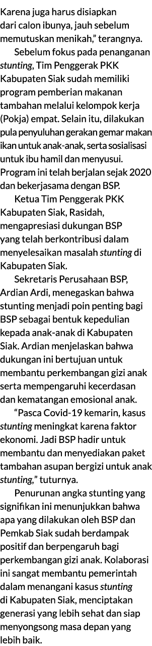 Karena juga harus disiapkan dari calon ibunya, jauh sebelum memutuskan menikah,” terangnya. Sebelum fokus pada penang...