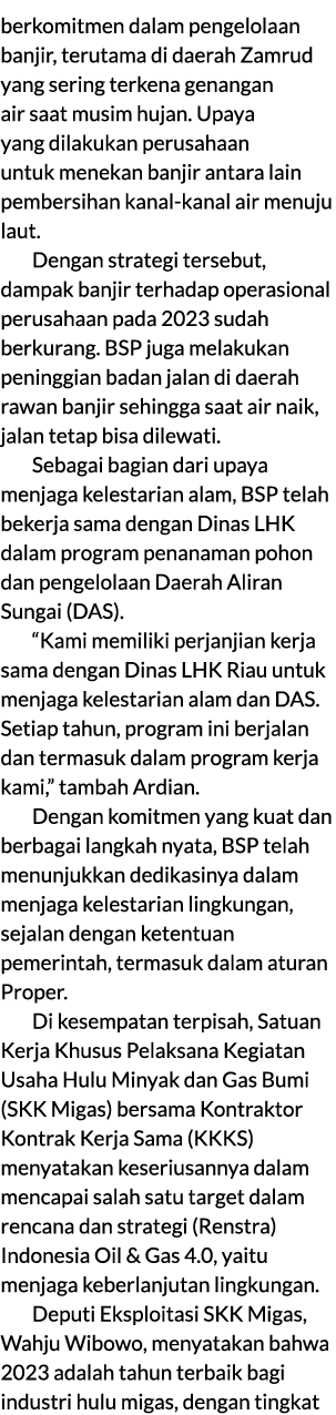 berkomitmen dalam pengelolaan banjir, terutama di daerah Zamrud yang sering terkena genangan air saat musim hujan. Up...
